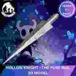 Hollow Knight - The Pure Nail 3D Model for Cosplay